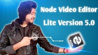 Node video editor for android 5.1 | How to fix node video editor Problem