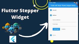 flutter - Stepper Widget, flutter stepper form, flutter form, stepper widget in flutter 2022