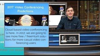 Top 10 2017 Video Conferencing Industry Predictions