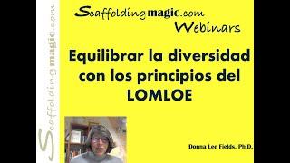 Scaffolding magic Webinar Equilibrar la diversidad con la LOMLOE 1ª sesión