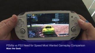 PSVita vs PS3 Need for Speed Most Wanted Gameplay Comparison