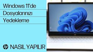 Windows 11’de Dosyalarınızı Yedekleme | HP Bilgisayar Hizmeti | HP Support