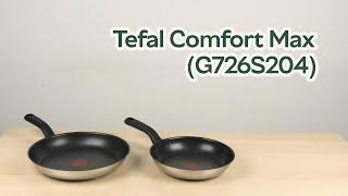 Розпаковка Tefal Comfort Max 24 и 28 см (G726S204)