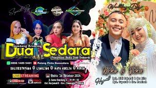 Livestreaming  Gambang Kromong  Dua Sedara Pimp Baba Didi Sukardi Wedd Niko & Vika Depok