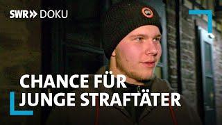 Familienleben mit Knackis - Chance für junge Straftäter | SWR Doku