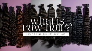 What Is Raw Hair?? | What you should look for when looking for a raw hair vendor in 2023