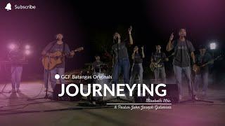 Journeying - - GCF Batangas 21st Anniversary Anthem