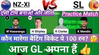 NZ-XI vs SL Dream11 Team, New Zealand XI vs Sri Lanka Warm-up T20, nz-xi vs sl dream11 prediction