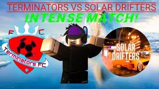 Tps: street soccer match Terminators FC vs Solar drifters FC (INTENSE MATCH)