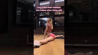 Do u make this mistake? #fitnessgirl #flexiblebody #stretching #split