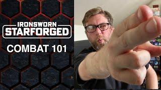 Ironsworn: Starforged | Combat 101