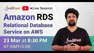 Amazon RDS | Relational Database Service on AWS | Intellipaat