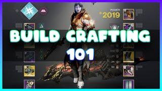 Destiny 2 Buildcrafting 101