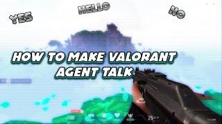 How to make Agent Talk in Valorant | #SomrajYT | #ValorantIndia