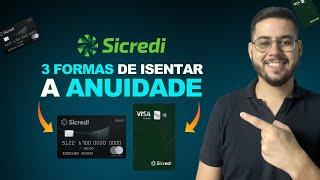 3 Formas de Isentar os Cartões Visa Infinite e Mastercard Black do Sicredi