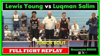 Lewis Young vs Luqman Salim - FULL FIGHT - Kent vs Sussex Club Show (25/05/24)