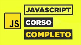 JavaScript Corso Completo (gratis!!)