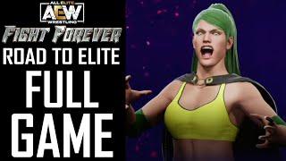 AEW: Fight Forever - Road To Elite (Female CAW) - Gameplay Walkthrough (FULL GAME)