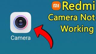 Redmi Camera Not Working | Redmi Camera Not Opening | Mi Camera Problem Solution