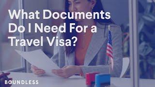 What Documents Do I Need For a U.S. Travel Visa?