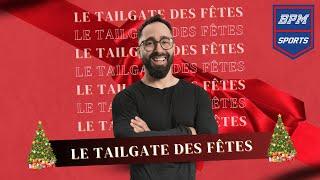 Une grosse fin de semaine dans la NFL - Canadiens/Blue Jackets ce soir - Le Tailgate des Fêtes