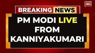 LIVE: PM Modi's Meditation At Vivekananda Rock Memorial | PM Modi In Tamil Nadu | India Today