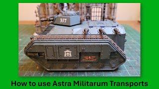 How to use Astra Militarum Transports on the tabletop | Warhammer 40,000 tactics tutorial