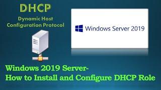 Windows 2019 Server- How to Install and Configure DHCP Role?