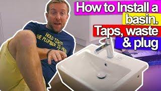 WASH BASIN INSTALL - Taps, Plug and Waste pipe