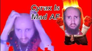 Cyrax - Pure Unfiltered Rage