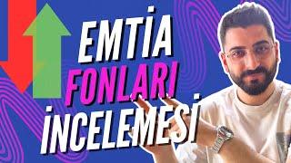 EMTİA FONLARI İNCELEMESİ | Yatırım Fonları | Fonlar ile Paradan Para Kazanmak! #emtia #yatırımfonu