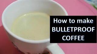 How to make bulletproof coffee