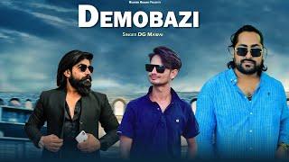 Demobazi | Nakali Chain | DG Mawai | Rajveer Gurjar Bassi & Niks Bohra | New  Gangster Song 2024