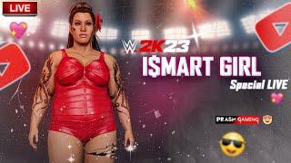 Ismart Girl VS Roman Reigns & Mr McMahon || WWE 2K23 LIVE || Prash Gaming - Aug 9, 2024