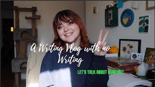 A Writing Vlog with No Writing