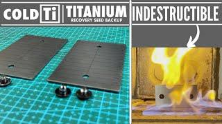 ColdTI Save Your SEED PHRASE in TITANIUM | Unboxing and Review 