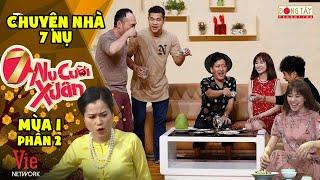 #2 CHUYỆN NHÀ 7 NỤ (TẬP 6-10 MÙA1) LẦN ĐẦU LÀM "MẸ TRẺ" HARI GẶP ĐỦ RẮC RỐI TỪ "CON CHỒNG" LÂM VỸ DẠ