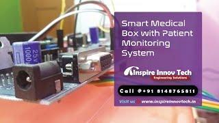 Smart Medical Box with Patient Monitoring System | IOT Projects | Embedded Projects