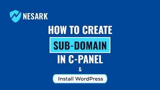 How To Create Subdomain in cPanel and Install WordPress | Setup Subdomain For Website | Nesark