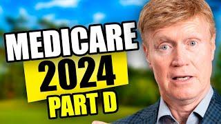 Medicare Part D Changes in 2024! Will you save BIG on Prescription Meds? 