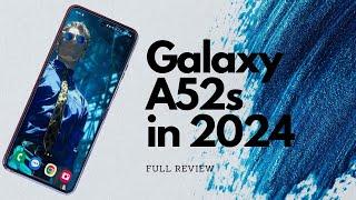 Samsung Galaxy A52s | Full Review | Worth in 2024?