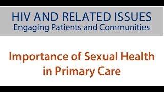 Importance of Sexual Health in Primary Care