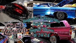 Impalas Magazine San Jose Super Show 8/24/24