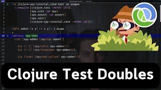 Clojure Test Doubles (stubs, spies, mocks) with tortue/spy