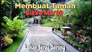 Membuat Taman Biaya Murah_Lahan Teras Sering