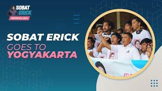 SOBAT ERICK GOES TO YOGYAKARTA