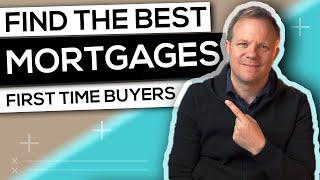 Best Mortgages for First Time Buyers UK