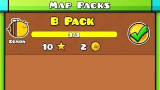 B PACK | Geometry Dash ._. / Demon Map Pack of B) 