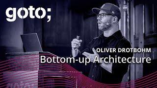 Bottom-up Architecture: Bridging the Architecture-Code Gap • Oliver Drotbohm • GOTO 2024