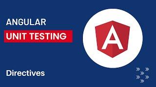 Directives | AngularUnit Testing Made Easy: Testing custom directives